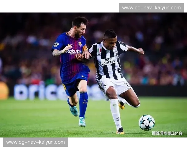 黑白交织的荣耀与红蓝映衬的史诗：当尤文图斯遇见巴塞罗那，绿茵场上的巅峰弈局